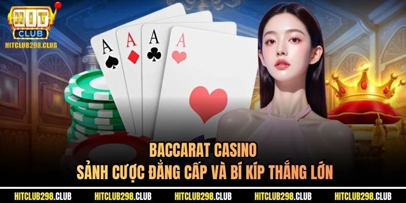 Baccarat casino